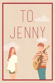 To. Jenny (2018) Korean Drama