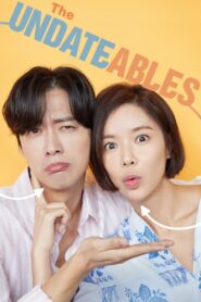 The Undateables (2018) Korean Drama