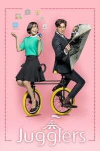 Jugglers (2017) Korean Drama