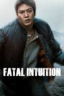 Fatal Intuition (2015) Korean Movie