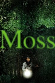 Moss (2010) Korean Movie