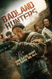 Badland Hunters (2024) Korean Movie