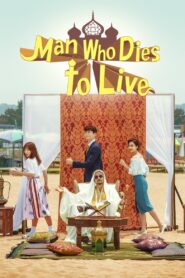 Man Who Dies to Live (2017) Korean Drama