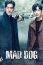 Mad Dog (2017) Korean Drama