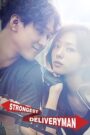 Strongest Deliveryman (2017) Korean Drama