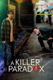 A Killer Paradox (2024) Korean Drama