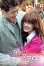 Angel Eyes (2014) Korean Drama