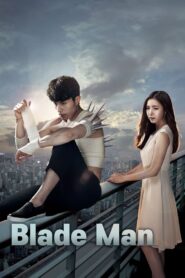 Blade Man (2014) Korean Drama