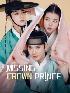 Missing Crown Prince (2024) Korean Drama