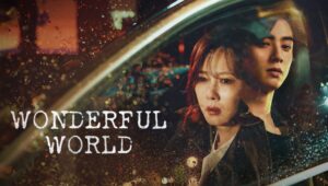 Wonderful World Season 1 Complete WEB-DL 480p, 720p & 1080p
