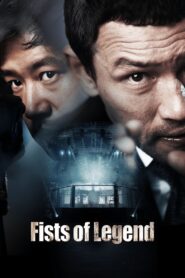 Fists of Legend (2013) Korean Movie