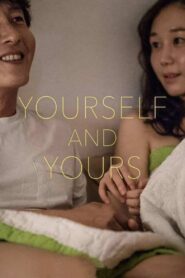 Yourself and Yours (2016) Korean Movie