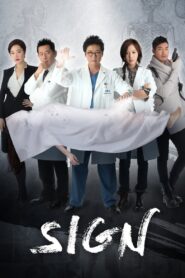 Sign (2011) Korean Drama