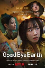 Goodbye Earth (2024) Korean Drama