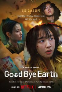 Goodbye Earth (2024) Korean Drama