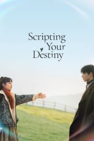 Scripting Your Destiny (2021) Hindi Dubbed
