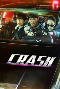 Crash (2024) Korean Drama