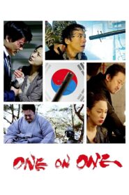 One on One (2014) Korean Movie