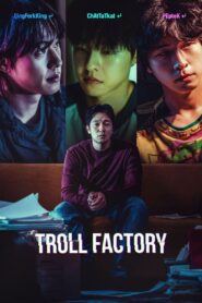 Troll Factory (2024) Korean Movie