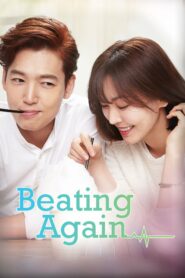 Beating Again (2015) Korean Drama