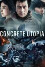 Concrete Utopia (2023) Hindi Dubbed Movie