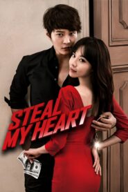 Steal My Heart (2013) Korean Movie