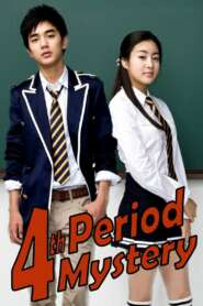 4th Period Mystery (2009) Korean Movie