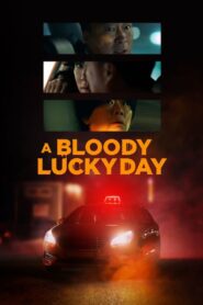 A Bloody Lucky Day (2023) English Korean Drama