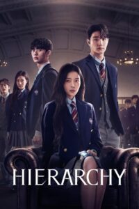 Hierarchy (2024) Korean Drama