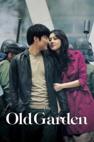 The Old Garden (2006) Korean Movie